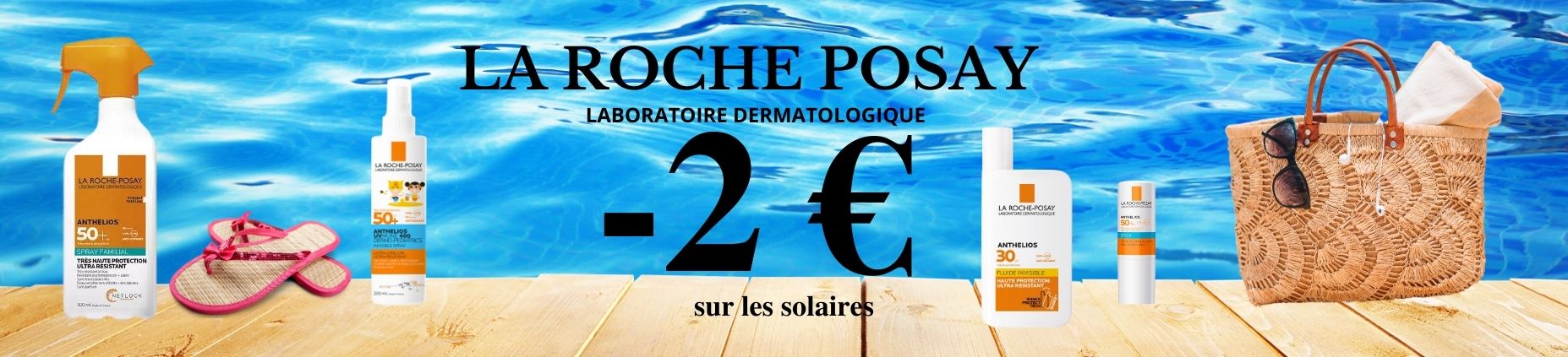 LA ROCHE POSAY promo -2 euros